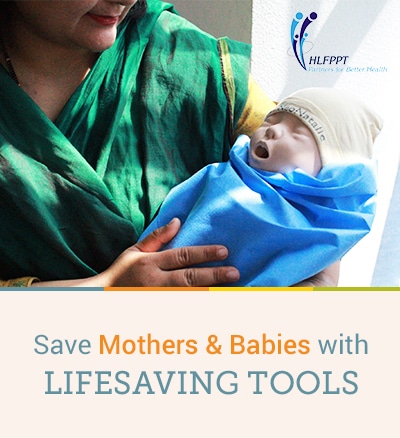 Save Mothers & Babies with LIFESAVING TOOLS